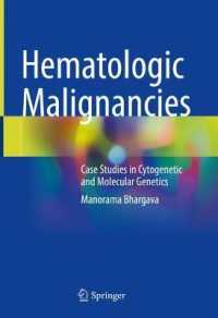 Hematologic Malignancies : Case Studies in Cytogenetic and Molecular Genetics