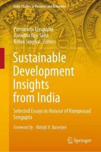 Sustainable Development Insights from India : Selected Essays in Honour of Ramprasad Sengupta (India Studies in Business and Economics)