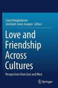 Love and Friendship Across Cultures : Perspectives from East and West