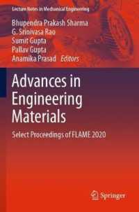 Advances in Engineering Materials : Select Proceedings of FLAME 2020 (Lecture Notes in Mechanical Engineering)
