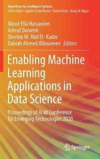 Enabling Machine Learning Applications in Data Science : Proceedings of Arab Conference for Emerging Technologies 2020 (Algorithms for Intelligent Systems)