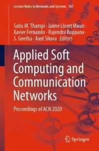 Applied Soft Computing and Communication Networks : Proceedings of ACN 2020 (Lecture Notes in Networks and Systems)