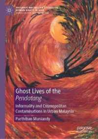 Ghost Lives of the Pendatang : Informality and Cosmopolitan Contaminations in Urban Malaysia (Palgrave Macmillan Studies on Human Rights in Asia)