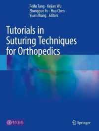 Tutorials in Suturing Techniques for Orthopedics