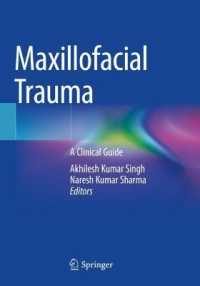 Maxillofacial Trauma : A Clinical Guide