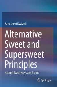Alternative Sweet and Supersweet Principles : Natural Sweeteners and Plants