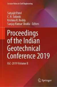 Proceedings of the Indian Geotechnical Conference 2019 : IGC-2019 Volume II (Lecture Notes in Civil Engineering)