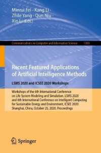 Recent Featured Applications of Artificial Intelligence Methods. LSMS 2020 and ICSEE 2020 Workshops : Workshops of the 6th International Conference on Life System Modeling and Simulation, LSMS 2020, and 6th International Conference on Intelligent Com