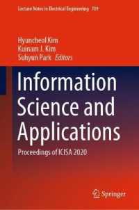 Information Science and Applications : Proceedings of ICISA 2020 (Lecture Notes in Electrical Engineering)