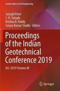 Proceedings of the Indian Geotechnical Conference 2019 : IGC-2019 Volume III (Lecture Notes in Civil Engineering)