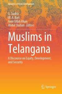 Muslims in Telangana : A Discourse on Equity, Development, and Security (Dynamics of Asian Development)