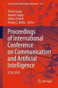 Proceedings of International Conference on Communication and Artificial Intelligence : ICCAI 2020 (Lecture Notes in Networks and Systems)