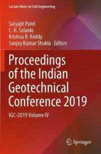 Proceedings of the Indian Geotechnical Conference 2019 : IGC-2019 Volume IV (Lecture Notes in Civil Engineering)