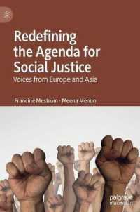 Redefining the Agenda for Social Justice : Voices from Europe and Asia