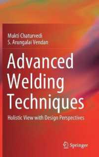 Advanced Welding Techniques : Holistic View with Design Perspectives