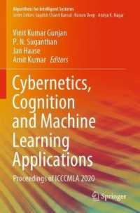 Cybernetics, Cognition and Machine Learning Applications : Proceedings of ICCCMLA 2020 (Algorithms for Intelligent Systems)