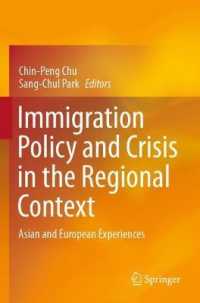 Immigration Policy and Crisis in the Regional Context : Asian and European Experiences
