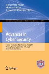 Advances in Cyber Security : Second International Conference, ACeS 2020, Penang, Malaysia, December 8-9, 2020, Revised Selected Papers (Communications in Computer and Information Science)