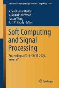 Soft Computing and Signal Processing : Proceedings of 3rd ICSCSP 2020, Volume 1 (Advances in Intelligent Systems and Computing)