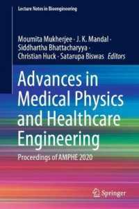 Advances in Medical Physics and Healthcare Engineering : Proceedings of AMPHE 2020 (Lecture Notes in Bioengineering)