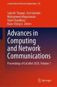 Advances in Computing and Network Communications : Proceedings of CoCoNet 2020, Volume 1 (Lecture Notes in Electrical Engineering)