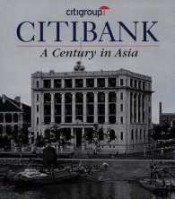 Citibank : A Century in Asia