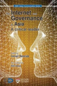 The Internet and Governance in Asia : A Critical Reader