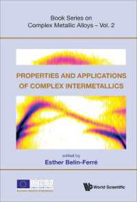 Properties and Applications of Complex Intermetallics (Book Series on Complex Metallic Alloys)