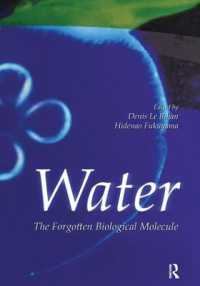 Water : The Forgotten Biological Molecule