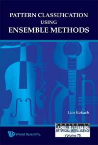 Pattern Classification Using Ensemble Methods (Series in Machine Perception and Artificial Intelligence)
