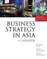 Business Strategy in Asia: a Casebook -- Paperback / softback （3 ed）
