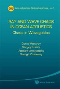 Ray and Wave Chaos in Ocean Acoustics: Chaos in Waveguides (Series on Complexity, Nonlinearity, and Chaos)