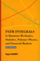 量子力学の経路積分とその応用（第５版）<br>Path Integrals in Quantum Mechanics, Statistics, Polymer Physics, and Financial Markets (5th Edition) （5TH）