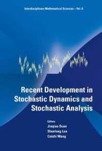 Recent Development in Stochastic Dynamics and Stochastic Analysis (Interdisciplinary Mathematical Sciences)