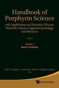 Handbook of Porphyrin Science: with Applications to Chemistry, Physics, Materials Science, Engineering, Biology and Medicine - Volume 5: Heme Proteins (Handbook of Porphyrin Science)