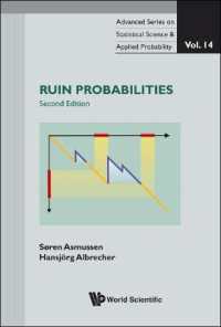 破産確率（第２版）<br>Ruin Probabilities (Advanced Series on Statistical Science & Applied Probability) （Second）