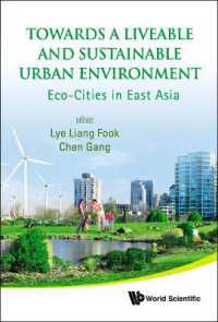 Towards a Liveable and Sustainable Urban Environment: Eco-cities in East Asia