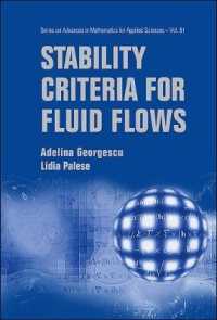 Stability Criteria for Fluid Flows (Series on Advances in Mathematics for Applied Sciences)