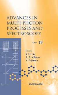 Advances in Multi-photon Processes and Spectroscopy, Volume 19 (Advances in Multi-photon Processes and Spectroscopy)