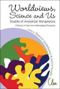 Worldviews, Science and Us: Studies of Analytical Metaphysics - a Selection of Topics from a Methodological Perspective - Proceedings of the 5th Metaphysics of Science Workshop
