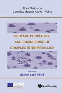 Surface Properties and Engineering of Complex Intermetallics (Book Series on Complex Metallic Alloys)