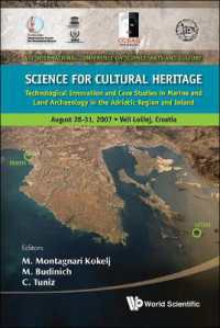 Science for Cultural Heritage: Technological Innovation and Case Studies in Marine and Land Archaeology in the Adriatic Region and Inland