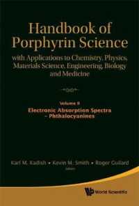 Handbook of Porphyrin Science: with Applications to Chemistry, Physics, Materials Science, Engineering, Biology and Medicine - Volume 9: Electronic Absorption Spectra - Phthalocyanines (Handbook of Porphyrin Science)