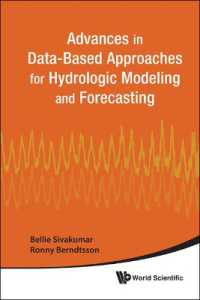 Advances in Data-based Approaches for Hydrologic Modeling and Forecasting