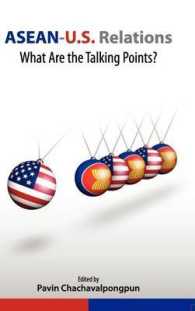 ASEAN－米国関係の焦点<br>ASEAN-U.S. Relations : What Are the Talking Points?