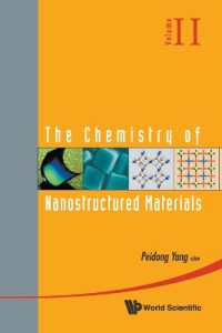 Chemistry of Nanostructured Materials, the - Volume Ii