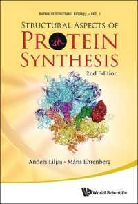 Structural Aspects of Protein Synthesis (2nd Edition) (Series in Structural Biology) （2ND）