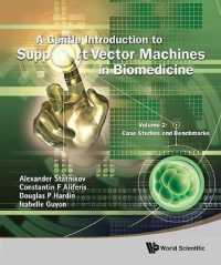 Gentle Introduction to Support Vector Machines in Biomedicine, a - Volume 2: Case Studies and Benchmarks
