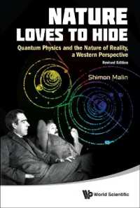 量子物理学と現実の性質、西洋的観念（改訂版）<br>Nature Loves to Hide: Quantum Physics and the Nature of Reality, a Western Perspective (Revised Edition)