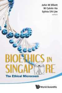 Bioethics in Singapore: The Ethical Microcosm